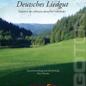 Deutsches Liedgut, Volkslieder-Medley von Peter Persohn