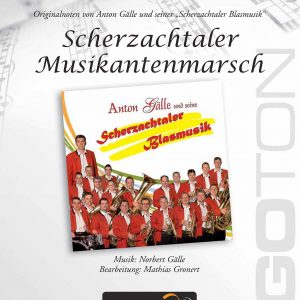 Scherzachtaler Musikantenmarsch von Norbert Gälle